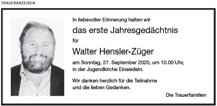 Walter das erste Jahresgedächtnis Hensler-Züger